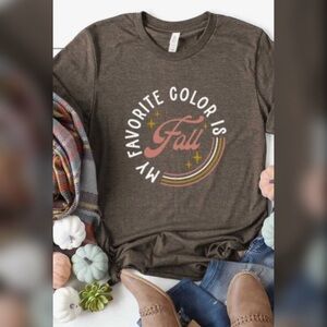 My Favorite Color is Fall T-shirt